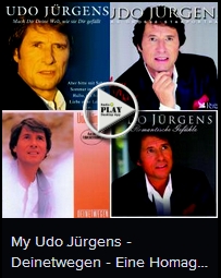 My Udo J&uuml;rgens - Deinetwegen - Eine Homage in 100 Liedern an die Liebe (Austria & Switzerland, German)